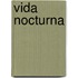 Vida Nocturna