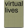 Virtual Lives by James Ivory