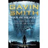 War In Heaven door Gavin G. Smith