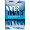 Water Finance door Neil S. Grigg