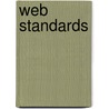 Web Standards by Leslie F. Sikos