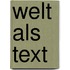 Welt als Text