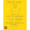 What Pete Ate by Susan Guevara