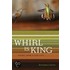Whirl Is King