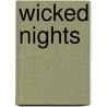 Wicked Nights by Nina Bangs