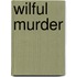 Wilful Murder