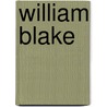 William Blake by Steffen Laaß