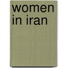 Women In Iran by Frederic P. Miller