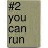 #2 You Can Run door Norah McClintock