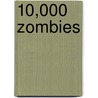 10,000 Zombies door Dr David Hartman