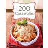 200 Casseroles door Janet Eyring