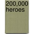 200,000 Heroes