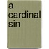 A Cardinal Sin