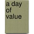 A Day of Value