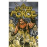 A United Force by Liam Odonnell