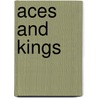 Aces And Kings door Michael Kaplan