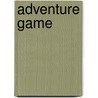 Adventure Game by Frederic P. Miller