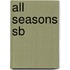 All Seasons Sb