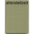 Altersteilzeit