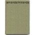 Amanda/Miranda