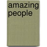 Amazing People by Kathryn Wheeler