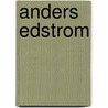 Anders Edstrom door Curtis Winter