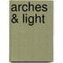 Arches & Light