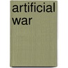 Artificial War door Andrew Ilachinski