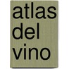 Atlas del Vino door Oz Clarke