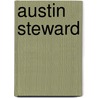 Austin Steward by Austin Steward