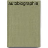 Autobiographie door John Stuart Mill