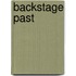 Backstage Past