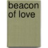Beacon Of Love
