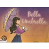 Bella Umbrella door Marcus St. Marcus