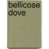 Bellicose Dove