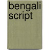 Bengali Script door John McBrewster