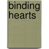 Binding Hearts door Sarah Hoad