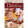 Binge Drinking door Stephanie Watson
