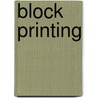 Block Printing by Sandy Allison