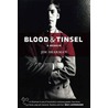 Blood & Tinsel by Jim Sharman