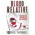 Blood Relative