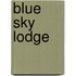 Blue Sky Lodge