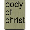 Body Of Christ by Sebastian Moore