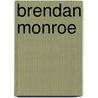 Brendan Monroe door Brendan Monroe