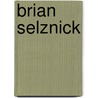 Brian Selznick by Sheila Griffin Llanas