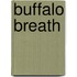 Buffalo Breath
