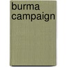 Burma Campaign door John McBrewster