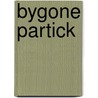 Bygone Partick door Bill Spalding