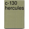 C-130 Hercules door Frederic P. Miller