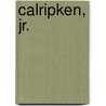 CalRipken, Jr. by John McBrewster